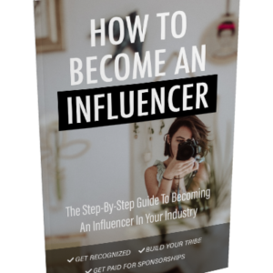 How To Become An Influencer